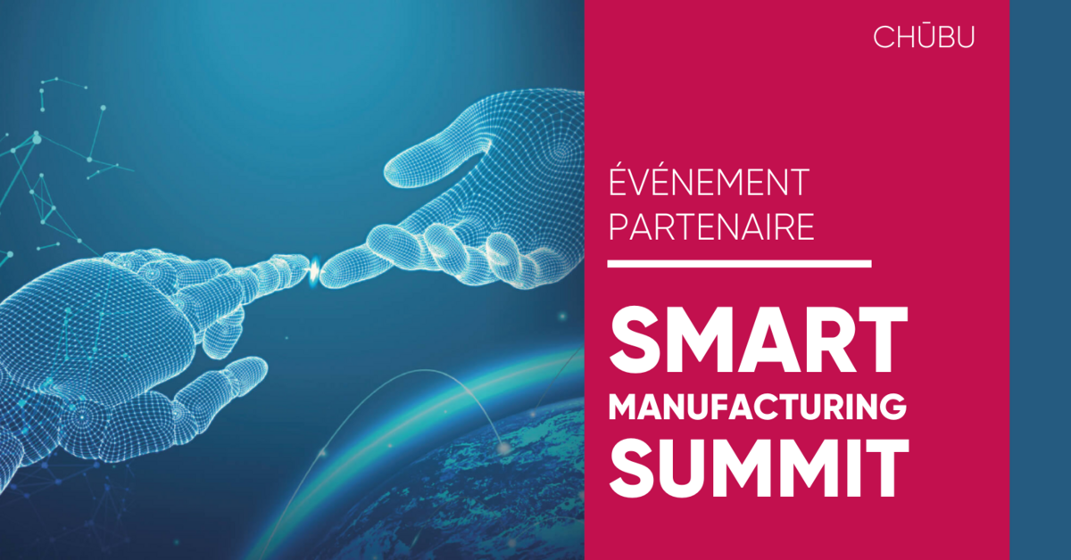 Smart Manufacturing Summit Nagoya 2024 by Global Industrie CCI France